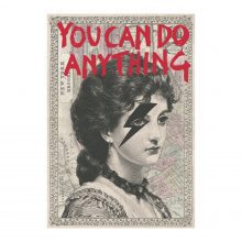 You Can Do Anything - Limited Ed. Print